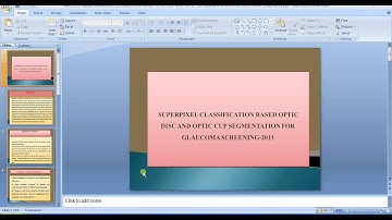 ieee 2013 matlab SUPERPIXEL CLASSIFICATION BASED OPTIC DISC AND OPTIC CUP SEGMENTATION FOR GLAUCOMA