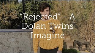 Famous Rejected- A Dolan Twins Imagine Net Worth