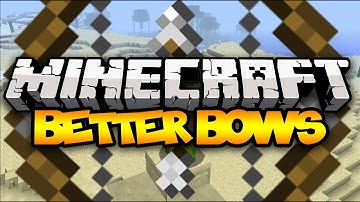 Minecraft: BETTER BOWS! (Better Archery) | Mod Showcase