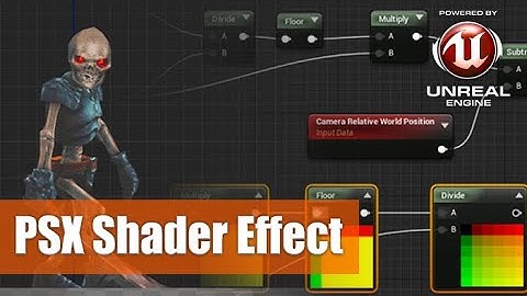 How to create a retro PSX shader effect in UE4