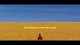 · lofi beats for the soul ·