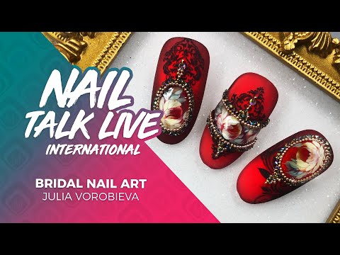 Julia Vorobieva - Bridal Nail Art (NTL INT. Season 4 - Show 5)