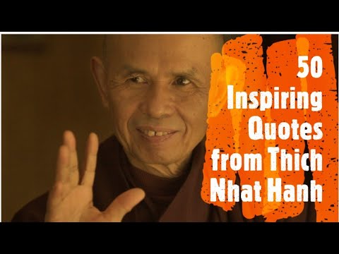 Thich Nhat Hanh 2021 ਤੋਂ ਸਿਖਰ ਦੇ 50 ਬੁੱਧੀਮਾਨ ਹਵਾਲੇ |一行禅师的金句 | ਸਿਖਰ ਦੇ 10 ਮਾਈਂਡਫੁਲਨੈੱਸ ਟੀਚਰਸ ਜੋ ਤੁਹਾਨੂੰ ਜ਼ਰੂਰ ਪਤਾ ਹੋਣਾ ਚਾਹੀਦਾ ਹੈ