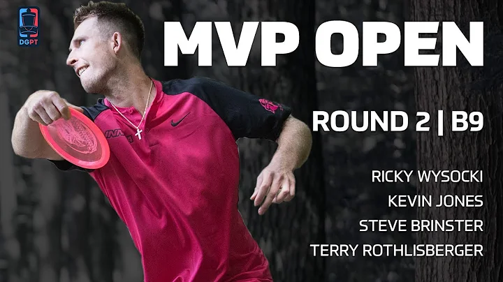 2020 MVP OPEN | RD2, B9 | Wysocki, Jones, Brinster...