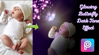 Glowing Butterfly Dark Tone Effect On Baby Photo |PicsArt Photo Edit|PicsArt Tutorial | Nifa's Diary screenshot 2