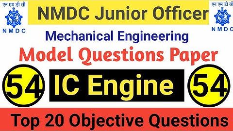 NMDC Model Paper 2021 Top 20 IC Engine Objective Questions And Answer For All Competitive Exams - 54