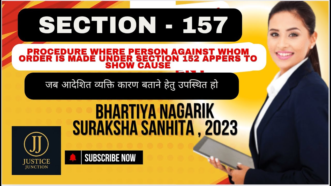 S.157 BNSS Procedure where person against whom order is made under ...