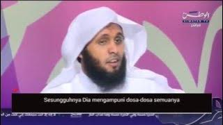 Allah Mengampuni Seluruh Dosa - Syaikh Manshur as Salimi dan Naif as Shohafi