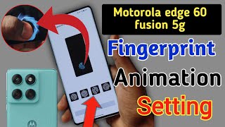 Motorola Edge 60 fusion 5g Fingerprint animation kaise lagaye/fingerprint animation setting in Moto screenshot 1
