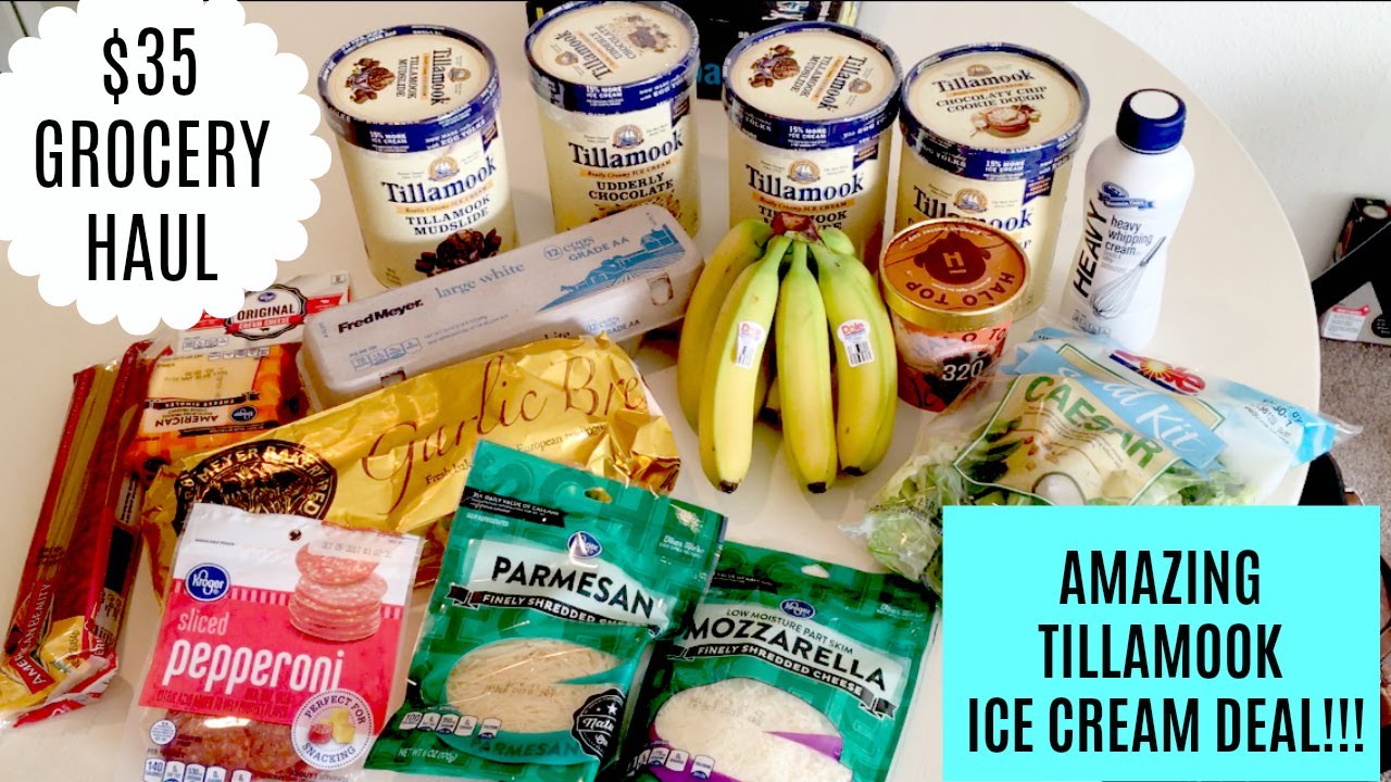 35 Grocery Haul AMAZING TILLAMOOK ICE CREAM DEAL!!! YouTube