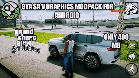 GTA SA Definitive V Graphics Modpack Android- Remastered 4K Graphics For All Devices