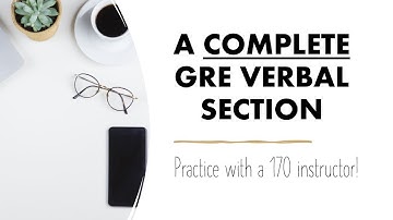 COMPLETE Verbal Section: Take a Timed GRE DIAGNOSTIC Test with a Tutor