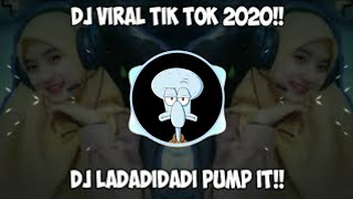 DJ LADADIDADI - DJ TIKTOK TERBARU 2021 - Tembem atas bawah, Tiktok sma gunung gede,tiktok viral 2021