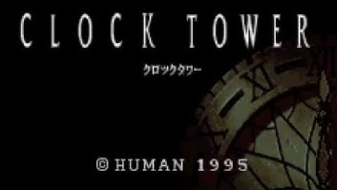 【SFC】クロックタワー【エンディングまで】