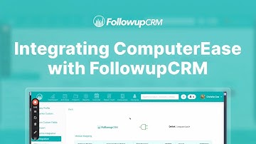Integrating ComputerEase with FollowupCRM