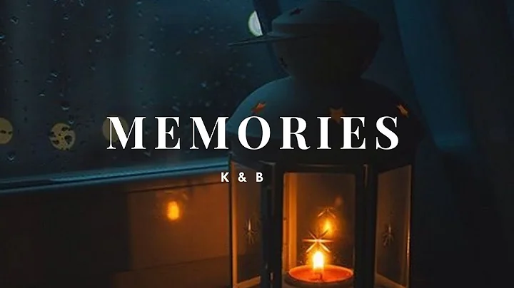 K & B : Memories