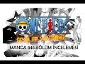 One Piece 848.Bölüm Manga İncelemesi | ワンピース