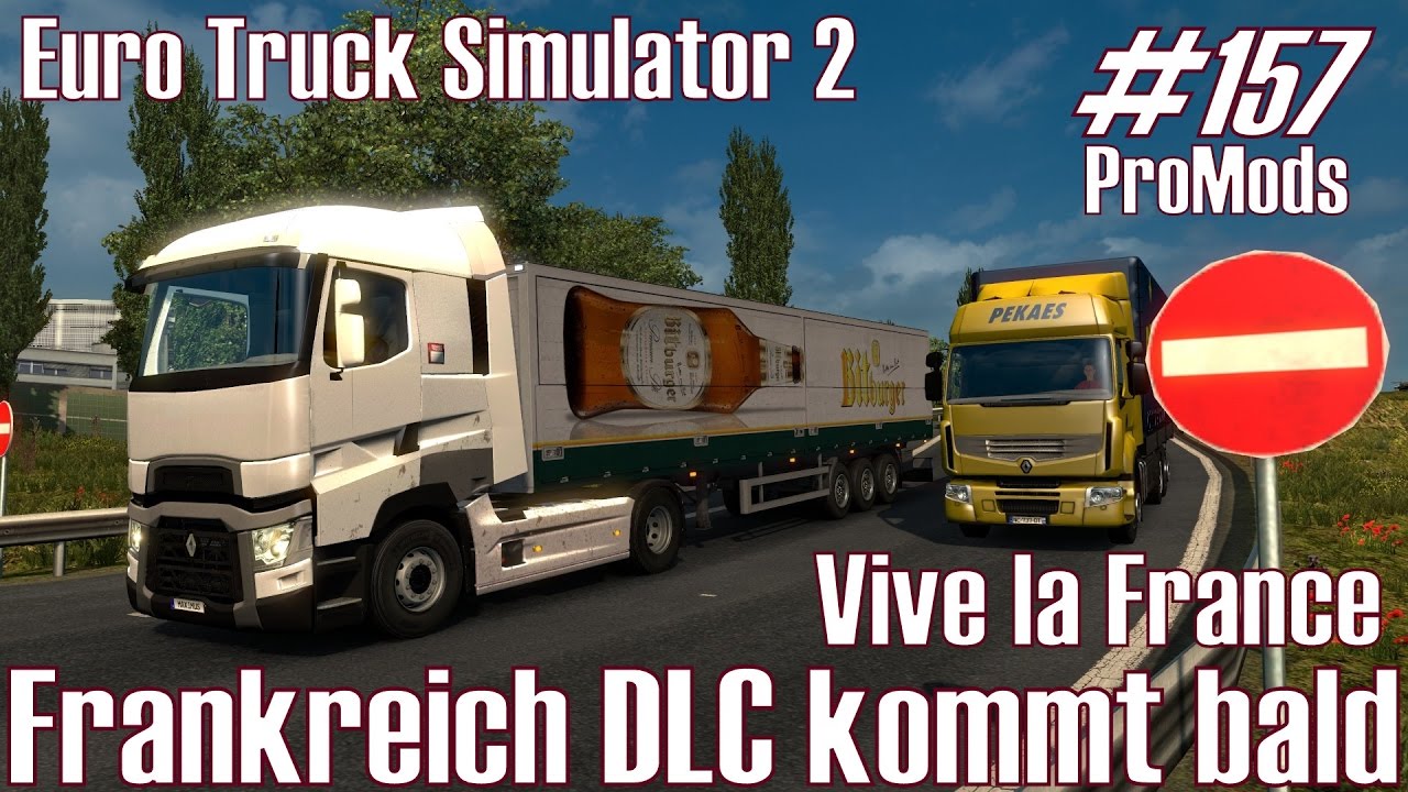 Ets2 Frankreich Dlc Kommt Bald I Vive La France 157 Promods Deutsch Hd Youtube