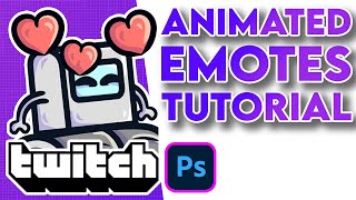Make Twitch Animated Emotes gif In Photoshop!