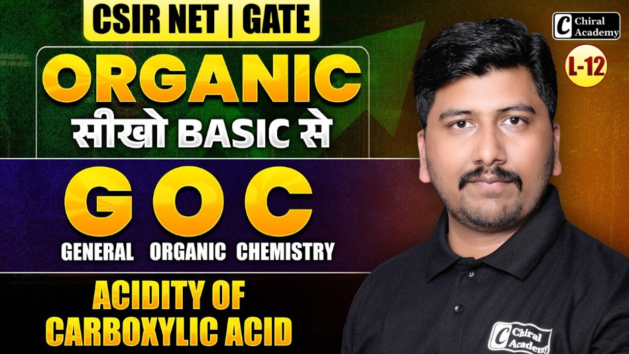 CSIR NET & GATE | GOC | Basicity of Amines - Organic Chemistry From Basic | Chiral Academy