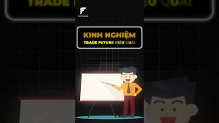 Kinh nghiệm trade Future hiệu quả nhất (2025) #crypto #shorts