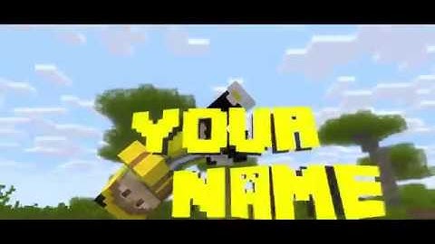 #47 Minecraft Intro Template (MICB + Panzoid)(DL INCLUDED)