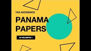 Tax Avoidence Panama Papers | by Kelompok 1 Pajak 2018| Indonesia Banking School