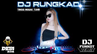 RUNGKAD DJ REMIX TRENDING FAVORITE SONG ANAK'' DUGEM 2023 || KENCENGG ATUHHHH!!!