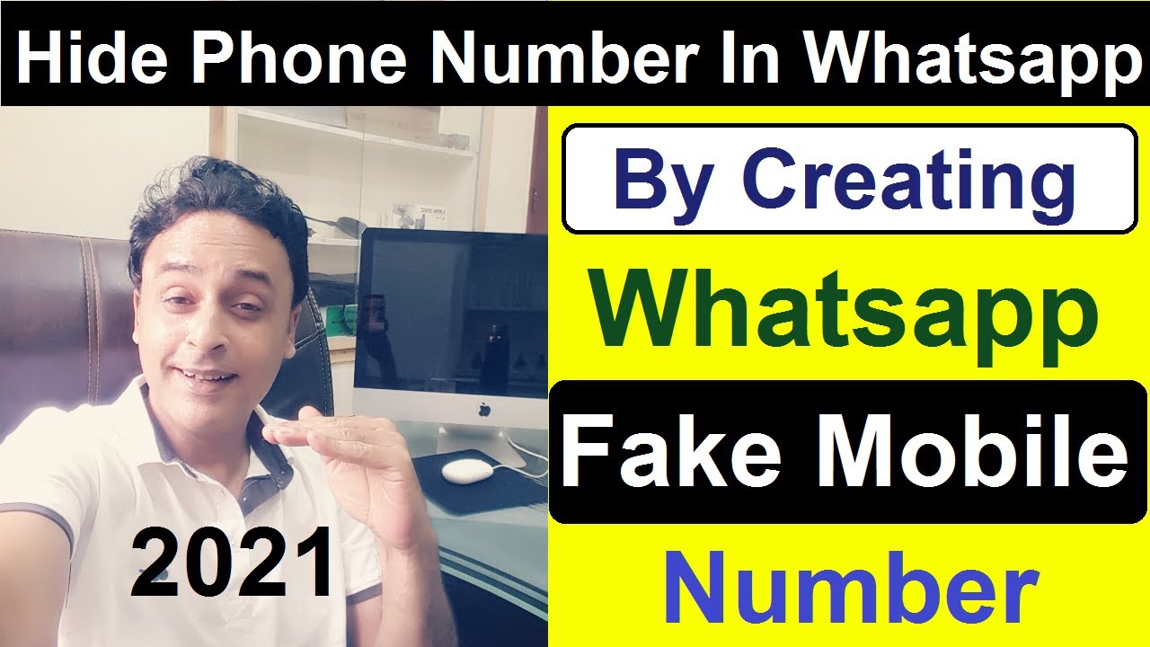 How To Hide Phone Number In Whatsapp Account Create Fake Whatsapp