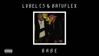 Lvbel C5 X Batuflex - Ralli/babe (ESKİ BEAT VERSİYON) Resimi