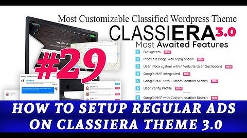 HOW TO SETUP REGULAR ADS ON CLASSIERA 3.0 THEME