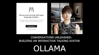 I built an interactive AI Talking Avatar Part 4 - Using Ollama