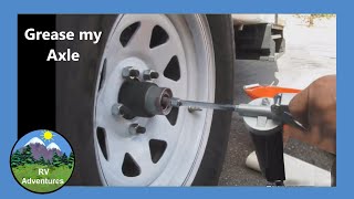 Dexter EZ Lube Axle  How to Grease Casita Travel Trailer Wheel Bearings by RV Adventures