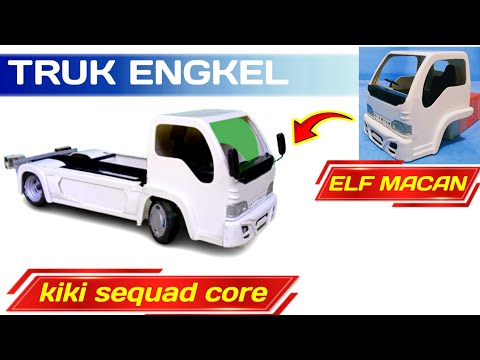 Membuat Miniatur Truk Engkel KiKi core TERBARU