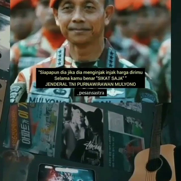 story'Wa || Kata kata Pak Jenderal TNI PURNAWIRAWAN MULYONO...