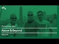 The Anjunadeep Edition 221 with Above & Beyond (#ABGT300 Deep Warm Up Set)