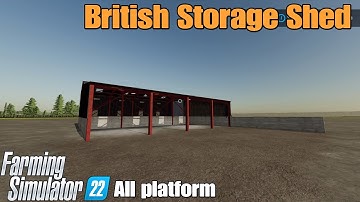British Storage Shed  / FS22 mod for all platforms