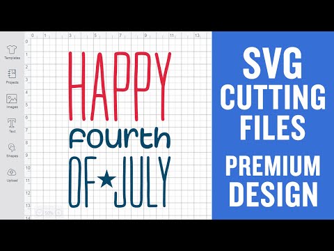 Happy Fourth Of July Svg Cutting Files for Cricut Premium cut SVG