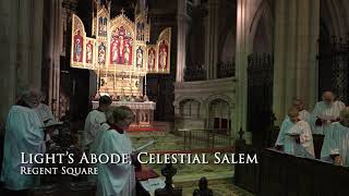 Light's Abode, Celestial Salem (Regent Square)