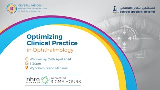 NHRA Accredited CME On Optimizing Clinical Practices in Ophthalmology