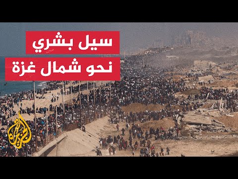 تدفق آلاف النازحين من الوسط والجنوب نحو المناطق الشمالية في قطاع غزة