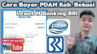 Cara Bayar PDAM Kab. Bekasi Lewat M Banking BRI 2023 ( Bayar Tagihan PDAM Kab. Bekasi )