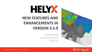 HELYX v3.5.0 Release Highlights