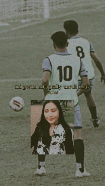pesan Prilly untuk anak bola