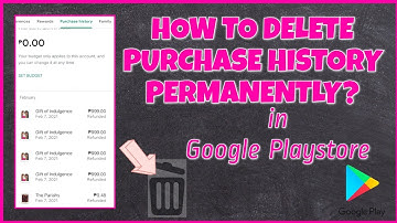 How To Delete Purchase History Permanently In Google Playstore