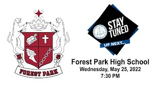 2022 Forest Park High School Graduation