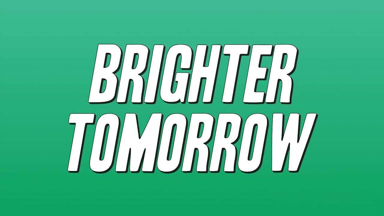 Tom Browne - Brighter Tomorrow (Lyrics)