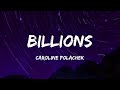 Caroline Polachek - Billions (Lyrics)