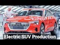 Electric Audi e-tron Production at Brussels Plant