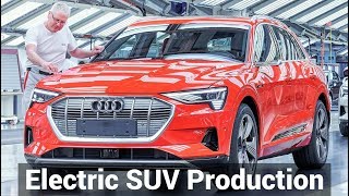 Electric Audi E-Tron Production At Brussels Plant